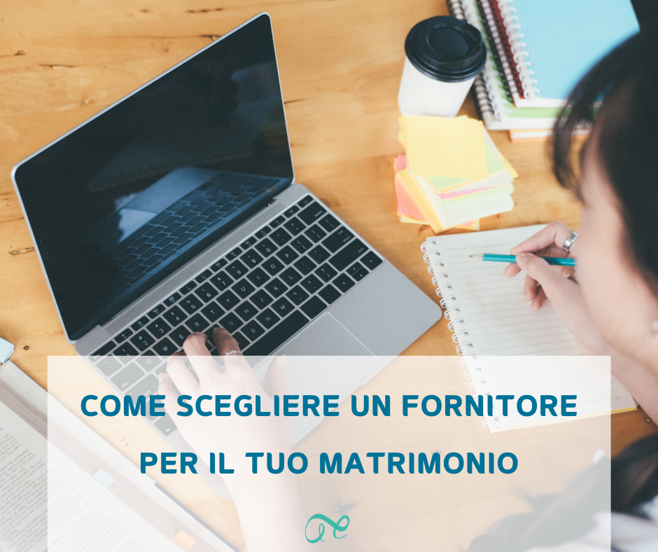 come scegliere il fornitore per il matrimonio | servizi matrimonio | alter ego wedding