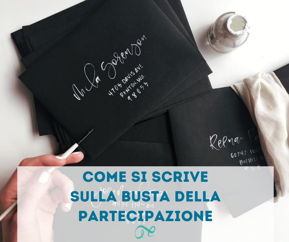 Come si scrive sulla busta della partecipazione - Alter Ego Wedding